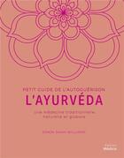 Couverture du livre « L'ayurveda : une médecine traditionnelle, naturelle et globale » de Sonja Shah-Williams aux éditions Medicis