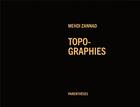 Couverture du livre « Topo-graphies » de Mehdi Zannad aux éditions Parentheses