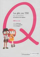 Couverture du livre « La géo au TNI au quotidien : la France et ses régions : CE2, CM1, CM2 » de  aux éditions Crdp Dijon