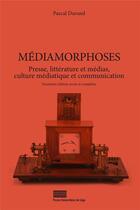 Couverture du livre « Mediamorphoses » de Du Durand Mr Pascal aux éditions Pulg