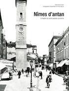 Couverture du livre « Nîmes d'antan » de Annie Fayon aux éditions Herve Chopin