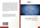 Couverture du livre « Les troubles politiques » de Tanzidani K. Tchamie aux éditions Editions Universitaires Europeennes
