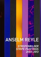 Couverture du livre « Anselm Reyle, stripe paintings, 2003-2013 » de Anselm Reyle aux éditions Snoeck