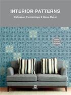 Couverture du livre « Interior patterns wallpaper, furnishings & home decor » de  aux éditions Gingko Press