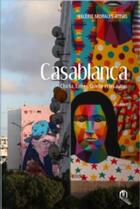 Couverture du livre « Casablanca, Chicha, Esther, Colette et tous les autres » de Valerie Morales Attias aux éditions Eddif Maroc