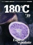 Couverture du livre « 180°C n.19 ; espèce de patate » de Revue 180°C aux éditions Thermostat 6