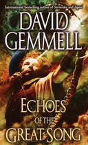 Couverture du livre « Echoes of the great song » de David Gemmel aux éditions Transworld
