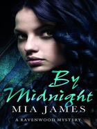 Couverture du livre « By Midnight » de James Mia aux éditions Orion Digital