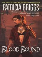 Couverture du livre « Blood Bound » de Patricia Briggs aux éditions Little Brown Book Group Digital