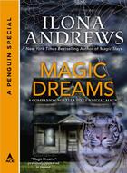 Couverture du livre « Magic Dreams » de Ilona Andrews aux éditions Penguin Group Us