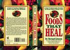 Couverture du livre « Foods That Heal » de Jensen Dr Bernard aux éditions Penguin Group Us