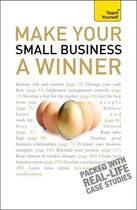 Couverture du livre « Make Your Small Business A Winner: Teach Yourself » de Hipkiss Anna aux éditions Hodder Education Digital