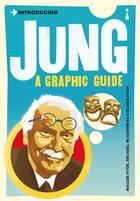 Couverture du livre « JUNG - A GRAPHIC GUIDE » de Maggie Hyde et Michael Mcguiness aux éditions Icon Books