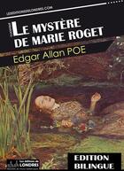 Couverture du livre « Le mystère de Marie Roget » de Edgar Allan Poe aux éditions Les Editions De Londres