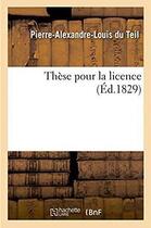 Couverture du livre « These pour la licence » de Teil P-A-L. aux éditions Hachette Bnf