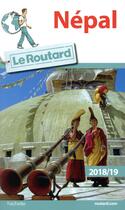 Couverture du livre « Guide du Routard ; Népal (édition 2018/2019) » de Collectif Hachette aux éditions Hachette Tourisme