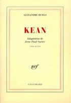 Couverture du livre « Kean (cinq actes) » de Alexandre Dumas aux éditions Gallimard