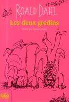 Couverture du livre « Les deux gredins » de Roald Dahl aux éditions Gallimard-jeunesse