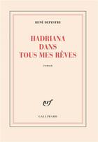 Couverture du livre « Hadriana dans tous mes reves » de Depestre René aux éditions Gallimard