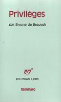 Couverture du livre « Privileges » de Simone De Beauvoir aux éditions Gallimard (patrimoine Numerise)