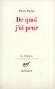 Couverture du livre « De quoi j'ai peur » de Pierre Pachet aux éditions Gallimard (patrimoine Numerise)