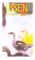 Couverture du livre « Le canard sauvage » de Henrik Ibsen aux éditions Flammarion