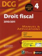 Couverture du livre « Droit fiscal épreuve 4 DCG ; élève (édition 2010/2011) » de Jean-Pierre Casimir aux éditions Nathan