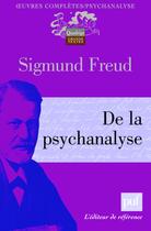 Couverture du livre « De la psychanalyse » de Sigmund Freud aux éditions Puf