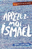 Couverture du livre « Les rebelles de saint-daniel - t01 - appelez-moi ismael » de Bauer/Boudet aux éditions Casterman