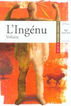 Couverture du livre « L'ingénu » de Voltaire aux éditions Hatier