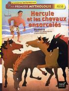 Couverture du livre « Hercule et les chevaux ensorcelés » de Helene Kerillis et Grégoire Vallancien aux éditions Hatier