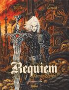 Couverture du livre « Requiem, chevalier vampire Tome 1 : résurrection » de Pat Mills et Olivier Ledroit aux éditions Glenat