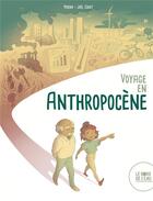 Couverture du livre « Voyage en anthropocène » de Joel Guiot et Macha aux éditions Bord De L'eau