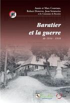 Couverture du livre « Baratier et la guerre ; de 1914 - 1918 » de  aux éditions Fournel