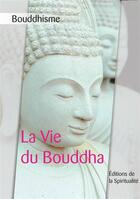Couverture du livre « Le Dhammapada » de  aux éditions Editions De La Spiritualite