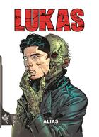 Couverture du livre « Lukas : alias » de Michele Medda aux éditions Editions Swikie