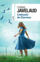 Couverture du livre « L'odyssée de Clarence » de Corinne Javelaud aux éditions Calmann-levy