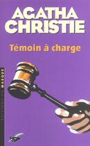 Couverture du livre « Témoin à charge » de Agatha Christie aux éditions Editions Du Masque