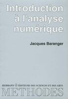 Couverture du livre « Introduction à l'analyse numérique » de Baranger Jacques aux éditions Hermann
