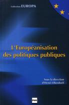 Couverture du livre « L'européanisation des politiques publiques » de Henri Oberdorff aux éditions Pu De Grenoble