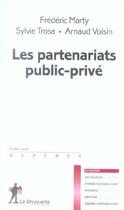 Couverture du livre « Les partenariats public-prive » de Marty/Trosa/Voisin aux éditions La Decouverte