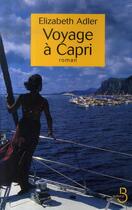 Couverture du livre « Voyage a capri » de Elizabeth Adler aux éditions Belfond