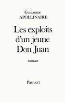 Couverture du livre « Les exploits d'un jeune don Juan » de Guillaume Apollinaire aux éditions Pauvert