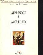 Couverture du livre « C19-apprendre a accueillir » de Martine Barbeau aux éditions Mame