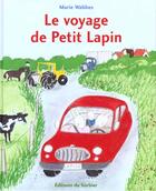 Couverture du livre « Voyage De Petit Lapin (Le) » de Marie Wabbes aux éditions Le Sorbier