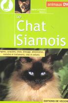 Couverture du livre « Le chat siamois » de Marie-Catherine Mollica aux éditions De Vecchi