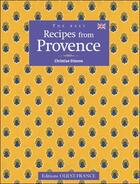 Couverture du livre « Les meilleures recettes de Provence » de Christian Etienne aux éditions Ouest France