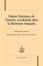 Couverture du livre « Figures féminines de l'histoire occidentale dans la littérature française » de  aux éditions Honore Champion