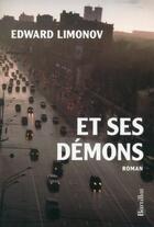 Couverture du livre « Et ses démons » de Edouard Limonov aux éditions Bartillat