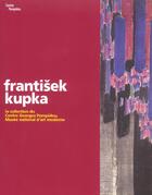 Couverture du livre « Kupka » de Beatrice Leal aux éditions Centre Pompidou